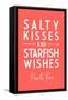 Puerto Rico - Salty Kisses & Starfish Wishes -  Simply Said - Lantern Press Artwork-Lantern Press-Framed Stretched Canvas