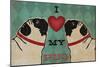 Pug and Pug - I Love My Pug-Ryan Fowler-Mounted Art Print