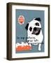 Pug Dog Life-Ginger Oliphant-Framed Art Print