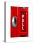 Pull Sign from a Red Telephone Booth - London - UK - England - United Kingdom - Europe-Philippe Hugonnard-Stretched Canvas