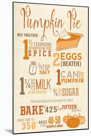 Pumpkin Pie Recipe-Lantern Press-Mounted Art Print