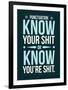 Punctuation: Know Your Shit-Stephen Wildish-Framed Giclee Print