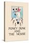 Punky Dunk And the Mouse-null-Stretched Canvas