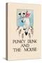 Punky Dunk And the Mouse-null-Stretched Canvas