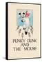 Punky Dunk And the Mouse-null-Framed Stretched Canvas