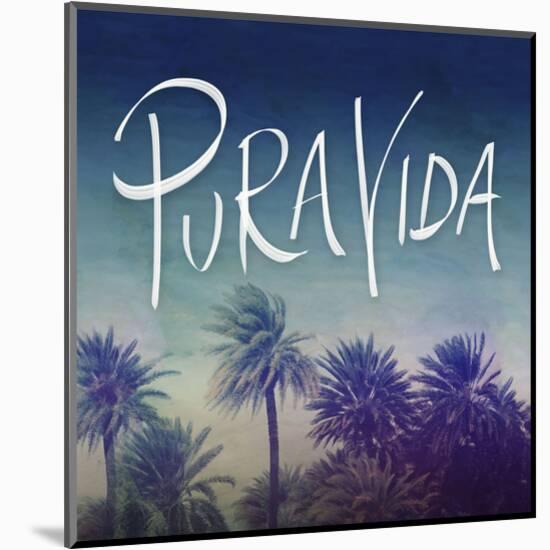 Pura Vida-Leah Flores-Mounted Art Print