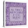 Purple Triangles Believe-Milli Villa-Stretched Canvas