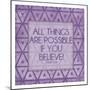 Purple Triangles Believe-Milli Villa-Mounted Art Print