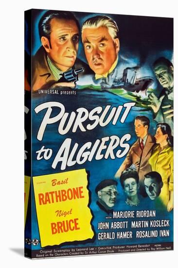 Pursuit to Algiers, Basil Rathbone, Nigel Bruce, 1945-null-Stretched Canvas