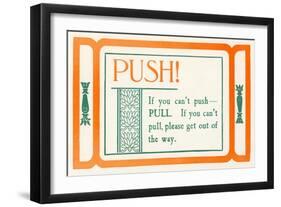 Push, or Pull-null-Framed Art Print