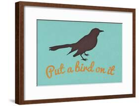 Put A Bird On It Blue-null-Framed Poster