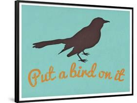 Put A Bird On It Blue-null-Framed Poster