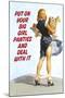 Put On Your Big Girl Panties and Deal with It Funny Poster-Ephemera-Mounted Poster