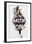 Put The Kettle On!-Dina Belenko-Framed Giclee Print