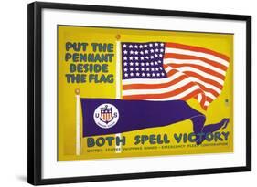 Put the Pennant Beside the Flag, c.1917-Charles Buckles Falls-Framed Art Print