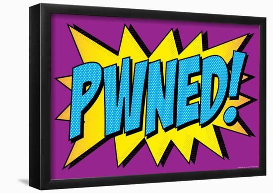 Pwned! Comic Pop-Art Art Print Poster-null-Framed Poster