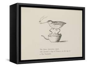 Quail Perched On Teapot, Smoking a Pipe From a Collection Of Poems and Songs by Edward Lear-Edward Lear-Framed Stretched Canvas