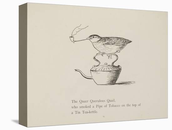 Quail Perched On Teapot, Smoking a Pipe From a Collection Of Poems and Songs by Edward Lear-Edward Lear-Stretched Canvas