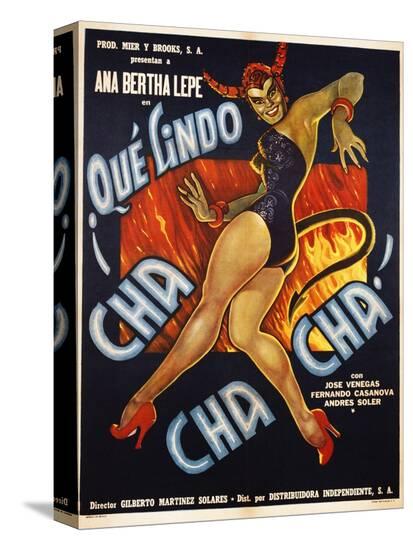 Que Lindo Cha Cha Cha! Movie Poster--Stretched Canvas