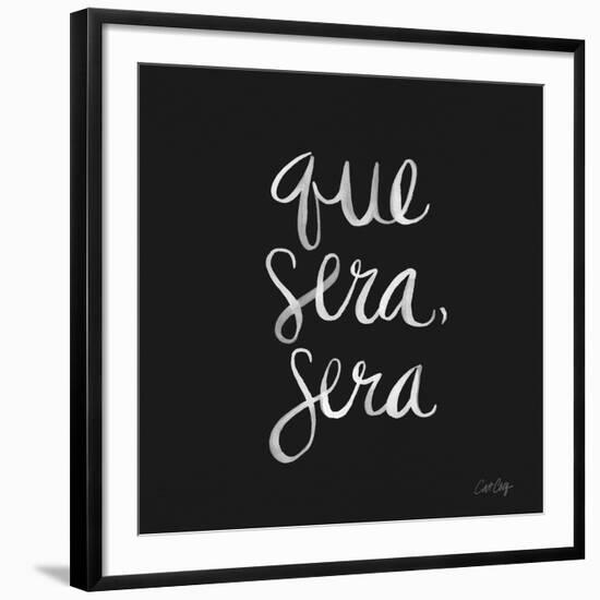 Que Sera Sera - White on Black-Cat Coquillette-Framed Giclee Print