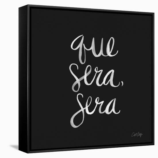 Que Sera Sera - White on Black-Cat Coquillette-Framed Stretched Canvas