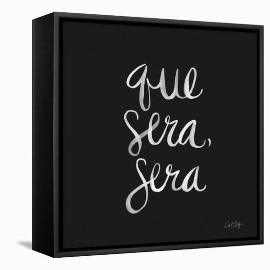 Que Sera Sera - White on Black-Cat Coquillette-Framed Stretched Canvas