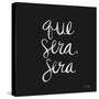 Que Sera Sera - White on Black-Cat Coquillette-Stretched Canvas