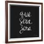 Que Sera Sera - White on Black-Cat Coquillette-Framed Giclee Print