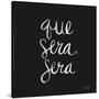 Que Sera Sera White on Black-Cat Coquillette-Stretched Canvas