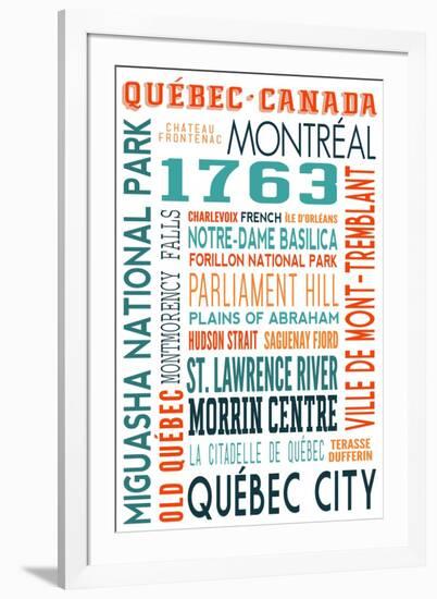 Quebec, Canada - Typography-Lantern Press-Framed Art Print