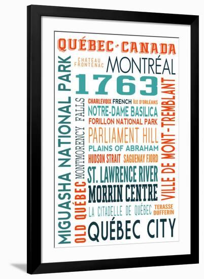 Quebec, Canada - Typography-Lantern Press-Framed Art Print