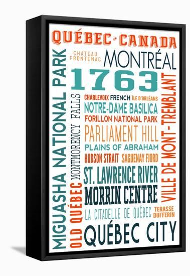 Quebec, Canada - Typography-Lantern Press-Framed Stretched Canvas