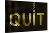 Quit Smoking Message On A Led Screen-wongstock-Stretched Canvas