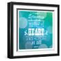 Quote, Inspiration Message, Typographic Background, Vector Illustration-BlueLela-Framed Art Print