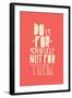 Quote, Inspirational Poster, Typographical Design-Vanzyst-Framed Art Print