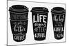 Quote Lettering on Coffee Paper Cup Shape Set-Lelene-Mounted Art Print