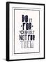 Quote Poster. DO IT FOR YOURSELF NOT FOR THEM-Vanzyst-Framed Art Print