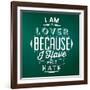Quote Typographic Background / I Am a Lover Because I Have Felt Hate-Lorand Okos-Framed Art Print