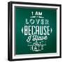 Quote Typographic Background / I Am a Lover Because I Have Felt Hate-Lorand Okos-Framed Premium Giclee Print