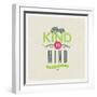 Quote Typographical Background - Keep Kind in Mind. Vector Design.-vso-Framed Art Print