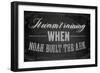 Quote Typographical Background, Vector Design. It Wasnt Raining When Noah Built the Ark-Ozerina Anna-Framed Art Print