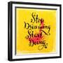 Quote Typographical Background, Vector Design. Stop Dreaming Start Doing-Ozerina Anna-Framed Art Print