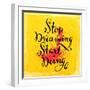 Quote Typographical Background, Vector Design. Stop Dreaming Start Doing-Ozerina Anna-Framed Art Print