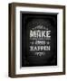 Quote Typographical Design. "Make Ideas Happen"-Ozerina Anna-Framed Art Print