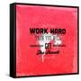Quote Typographical Design. "Work Hard Then You Will Get The Result"-Ozerina Anna-Framed Stretched Canvas