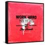 Quote Typographical Design. "Work Hard Then You Will Get The Result"-Ozerina Anna-Framed Stretched Canvas