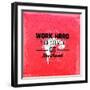 Quote Typographical Design. "Work Hard Then You Will Get The Result"-Ozerina Anna-Framed Art Print