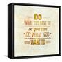 Quote Typographical Design-Ozerina Anna-Framed Stretched Canvas