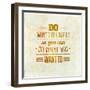 Quote Typographical Design-Ozerina Anna-Framed Art Print