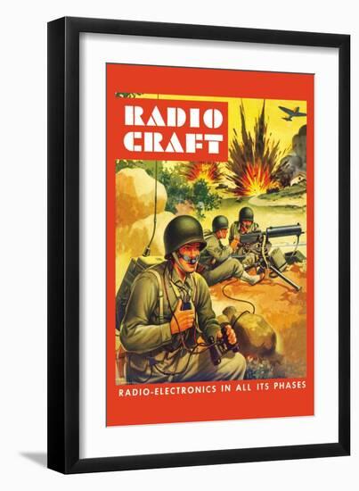 Radio-Craft: Ground Troops-Alex Schomburg-Framed Art Print